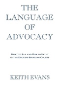 Cover: The Language of Advocacy - Blackstone Press Ltd