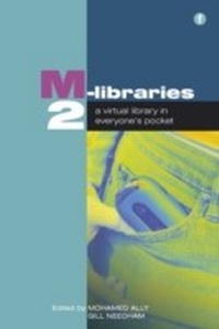Abbildung von: M-Libraries 2 - Facet Publishing