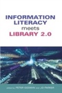 Cover: Information Literacy Meets Library 2.0 - Facet Publishing