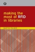 Cover: Making the Most of RFID in Libraries - Facet Publishing