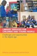 Cover: Library Services for Children and Young People - Facet Publishing