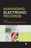 Cover: Managing Electronic Records - Facet Publishing