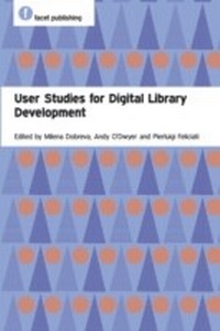 Abbildung von: User Studies for Digital Library Development - Facet Publishing