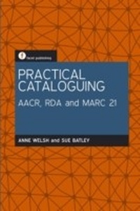 Abbildung von: Practical Cataloguing - Facet Publishing