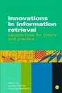 Cover: Innovations in Information Retrieval - Facet Publishing