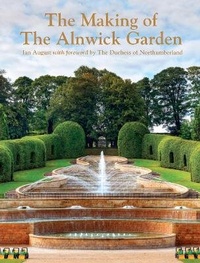 Abbildung von: The Making of the Alnwick Garden - Pavilion