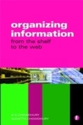 Cover: Organizing Information - Facet Publishing