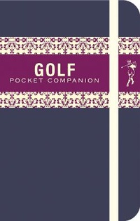 Abbildung von: The Golfer's Pocket Companion - Pavilion