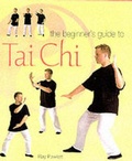 Cover: Beginners Guide to Tai Chi - D & S Books