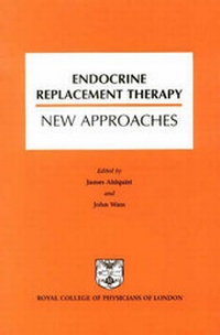 Abbildung von: Endocrine Replacement Therapy - Royal College of Physicians of London