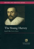 Cover: The Young Harvey - Royal College of Physicians of London