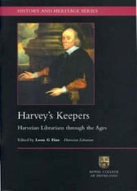 Enlarge image Cover: Harvey's Keepers - Royal College of Physicians of London