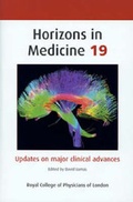 Cover: Horizons in Medicine: v. 19 - Royal College of Physicians of London