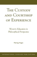 Cover: The Custody and Courtship of Experience - Columba Press