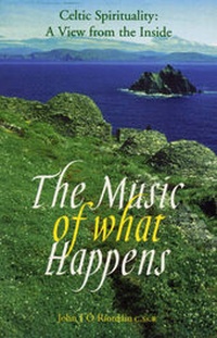 Abbildung von: The Music of What Happens - Columba Press