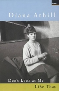 Enlarge image Cover: Don't Look At Me Like That - Granta Books