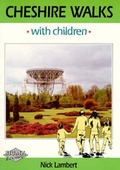 Cover: Cheshire Walks with Children - Sigma Leisure