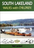Cover: South Lakeland Walks with Children - Sigma Leisure