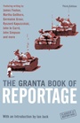 Cover: The Granta Book Of Reportage - Granta Books