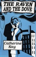 Cover: The Raven and the Dove - United Writers Publications Ltd