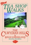 Cover: Best Tea Shop Walks in the Clwydian Hills and Welsh Borderlands - Sigma Leisure