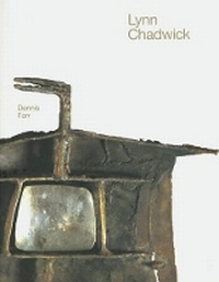 Enlarge image Cover: Lynn Chadwick - Tate Publishing