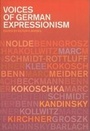 Cover: Voices of German Expressionism - Tate Publishing