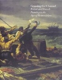 Enlarge image Cover: Crossing the Channel - Tate Publishing
