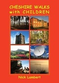 Cover: Cheshire Walks with Children - Sigma Leisure