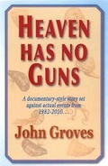 Cover: Heaven Has No Guns - United Writers Publications Ltd