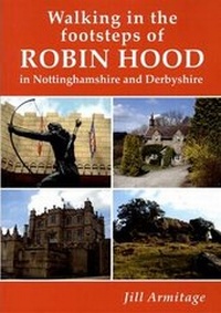 Abbildung von: Walking in the Footsteps of Robin Hood in Nottinghamshire - Sigma Leisure