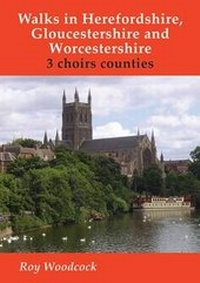 Abbildung von: Walks in Herefordshire, Gloucestershire and Worcestershire - Sigma Press