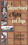 Cover: A Chequerboard of Nights and Days - United Writers Publications Ltd