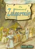 Cover: The Adventures of Zulqarnain - Ta-Ha Publishers Ltd