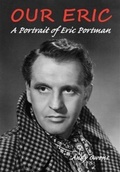 Cover: Our Eric: A Portrait of Eric Portman - Sigma Press