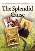 Cover: The Splendid Cause - Columba Press