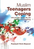 Cover: Muslim Teenagers Coping - Ta-Ha Publishers Ltd