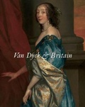 Cover: Van Dyck in Britain - Tate Publishing