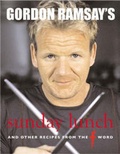Cover: Gordon Ramsay's Sunday Lunch - Quadrille Publishing Ltd