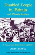 Cover: Disabled People in Britain and Discrimination - C Hurst & Co Publishers Ltd