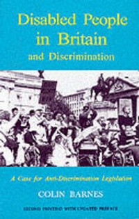 Enlarge image Cover: Disabled People in Britain and Discrimination - C Hurst & Co Publishers Ltd