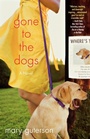 Cover: Gone to the Dogs - Saint Martin's Griffin,U.S.