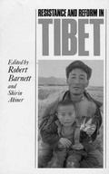 Cover: Resistance and Reform in Tibet - C Hurst & Co Publishers Ltd