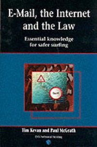 Enlarge image Cover: E-mail, the Internet and the Law - XPL Publishing