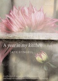 Cover: A Year in My Kitchen - Quadrille Publishing Ltd