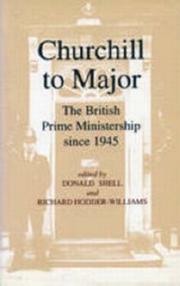 Enlarge image Cover: Churchill to Major - C Hurst & Co Publishers Ltd