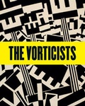 Cover: Vorticists, The - Tate Publishing