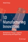Cover: 3D Manufacturing Innovation - Springer