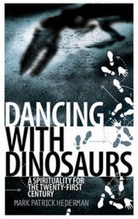 Enlarge image Cover: Dancing with Dinosaurs - Columba Press