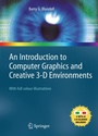 Cover: An Introduction to Computer Graphics and Creative 3-D Environments - Springer